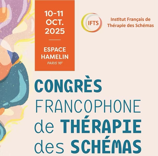 Intervention au Congrès Francophone de la Thérapie des Schémas à Paris